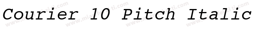 Courier 10 Pitch Italic BT字体转换